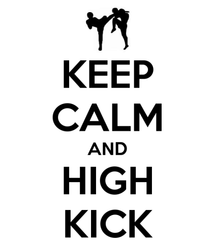 keep-calm-and-high-kick